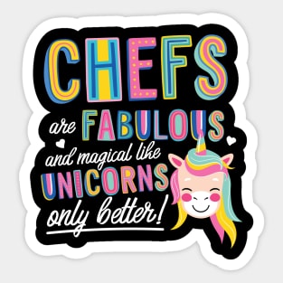 Chefs are like Unicorns Gift Idea Sticker